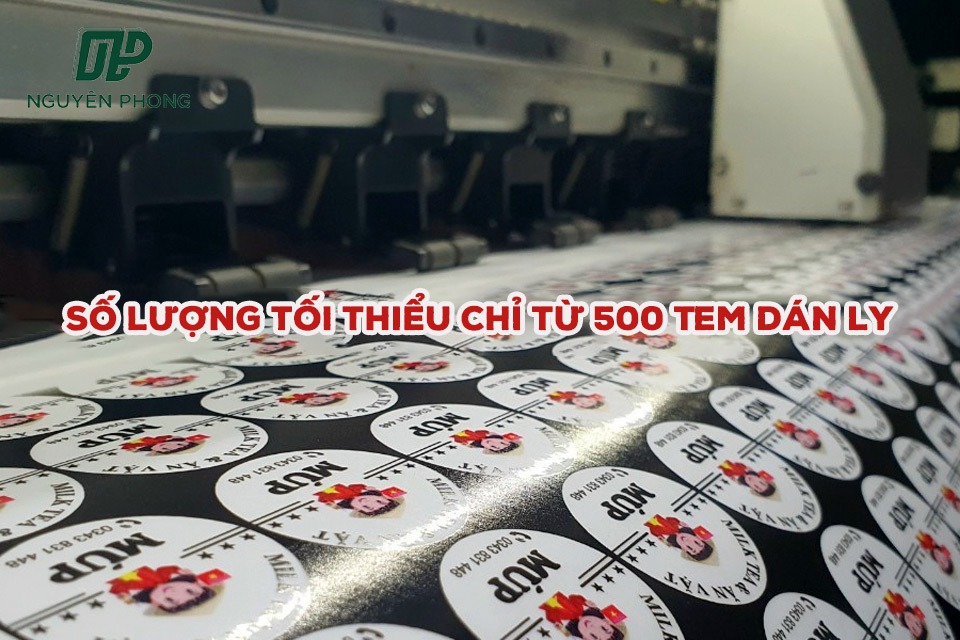 Số Lượng Tối Thiểu Chỉ Từ 500 Tem Dán Ly