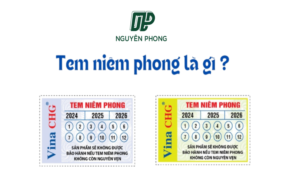 Tem niêm phong uy tín, giá rẻ - Tem nhãn Nguyên Phong