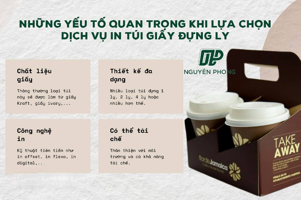  Những yếu tố quan trọng khi lựa chọn dịch vụ in túi giấy đựng ly