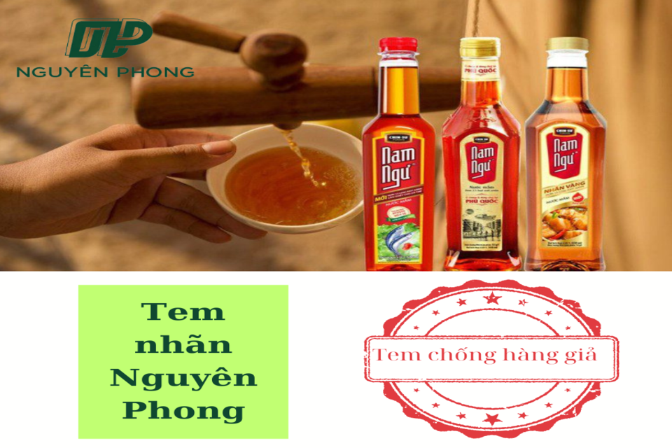 Tem nhãn nước mắm ngăn chặn hàng giả