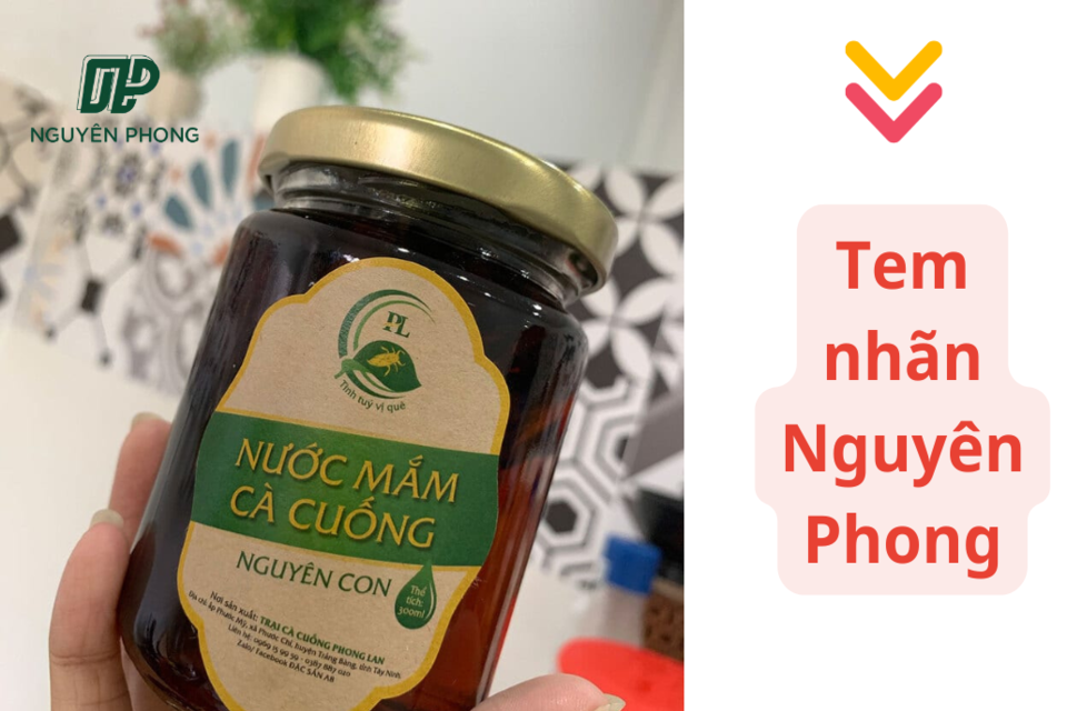 Nguyên Phong - Cung cấp dịch tem nhãn nước mắm chất lượng, uy tín, giá tốt